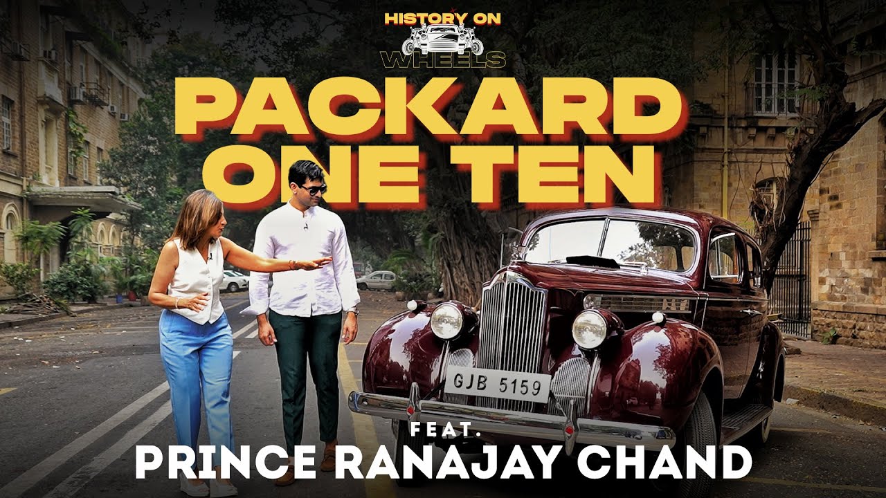 History on Wheels with Packard One-Ten ft. Prince Ranajay Chand | Renuka Kirpalani | Season 2 | EP05