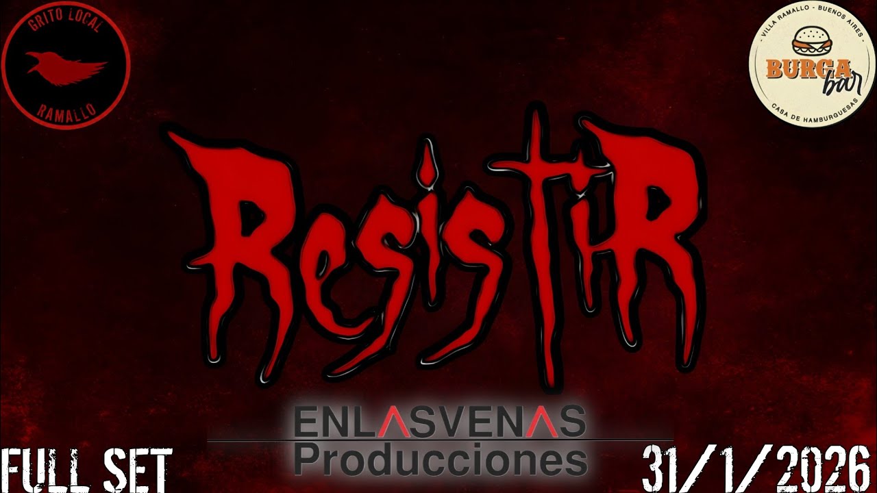 FULL SET - Resisitir // Burga Bar 31/1/2026