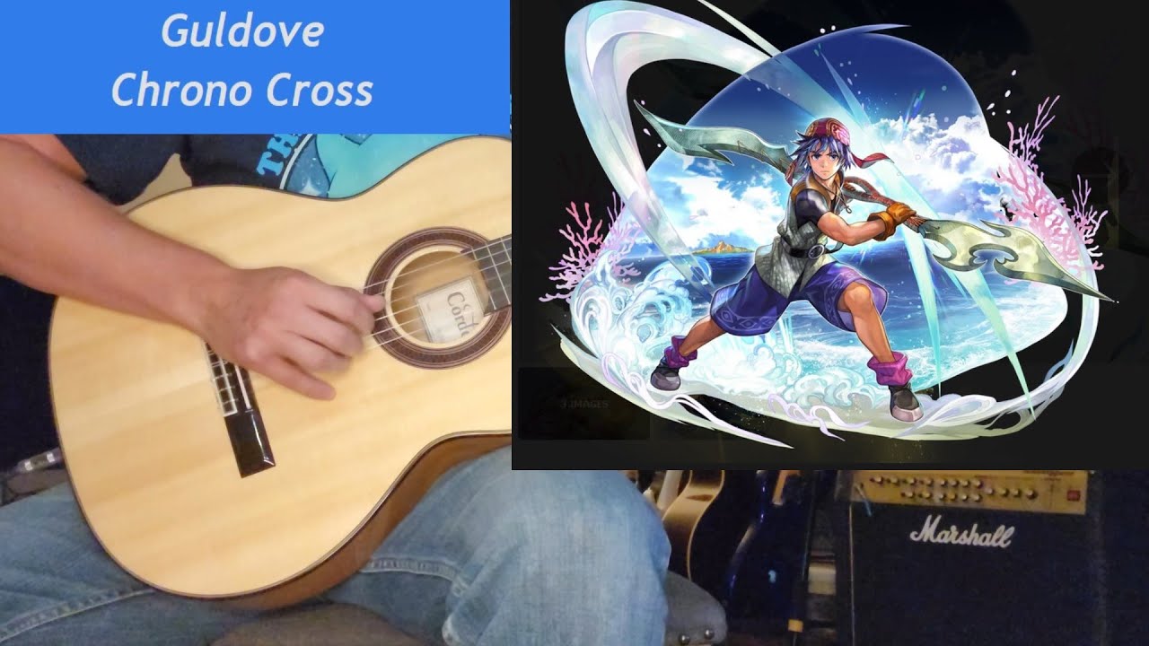 Guldove guitar medley (from Chrono Cross)