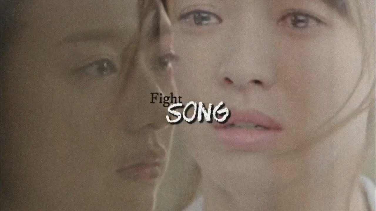 [FMV]♡Fight Song♡Kdramas