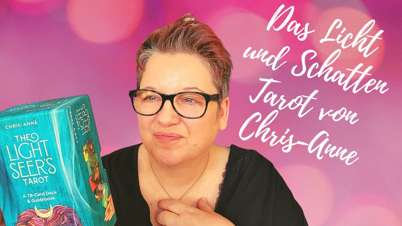 Das Licht und Schatten Tarot von Chris-Anne 🤍🌟🖤