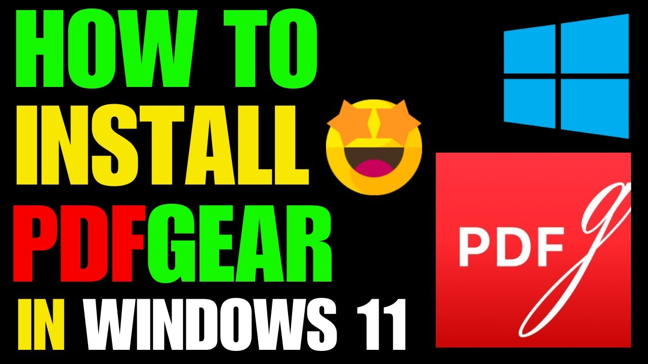 SETUP PDFGEAR: How To Download And Install PDFGEAR In Windows 11 - HelloHelper