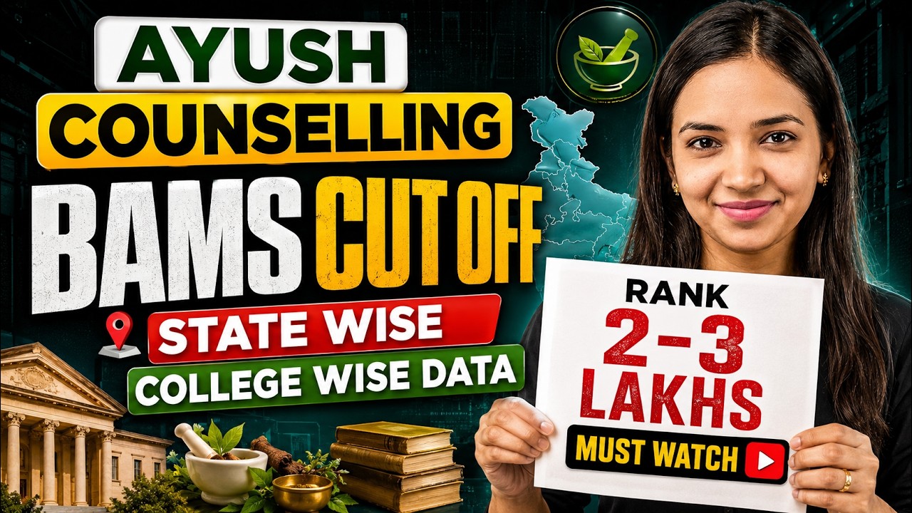 🚨 AYUSH Counselling 2026: 2-3 Lakh Rank पर भी Govt BAMS? 😱 State Wise Cut Off देख लो!