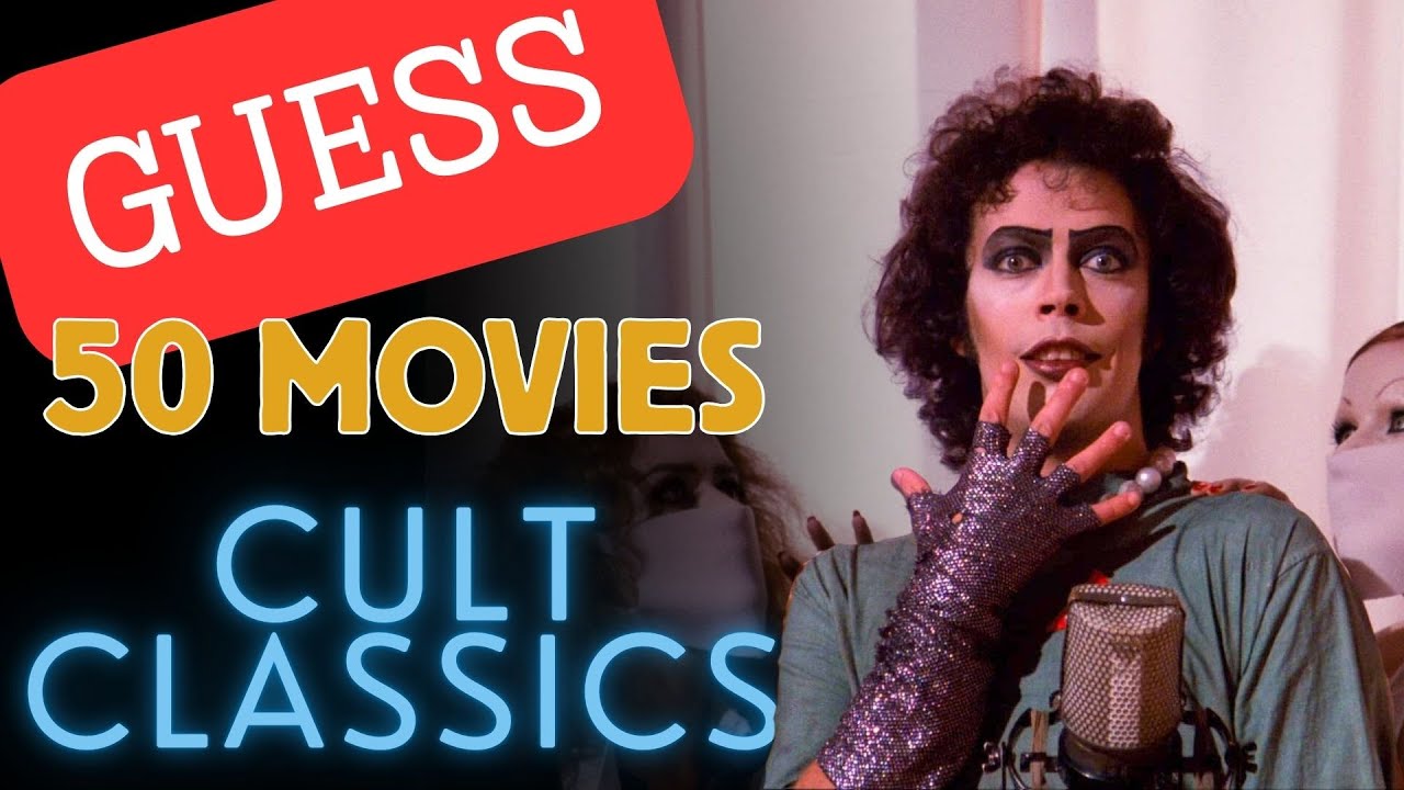 Guess the 50 Cult Classic Movies