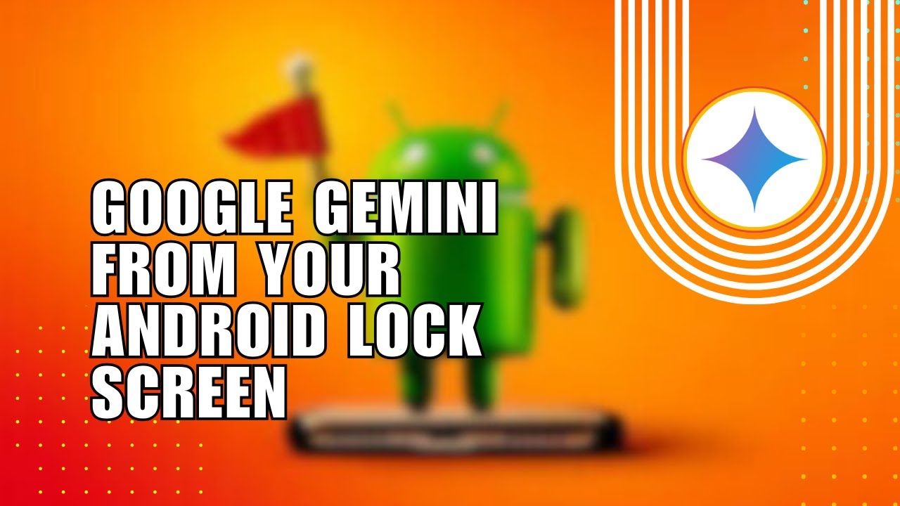 👍 PRO: How To Use Google Gemini from Your Android Lock Screen | 2024