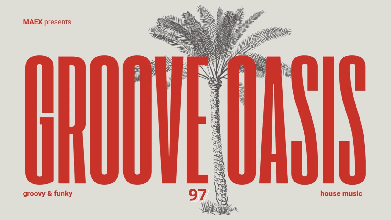 Funky Tech House Mix - Groove Oasis 98 🏝 Funky Disco House 🪩