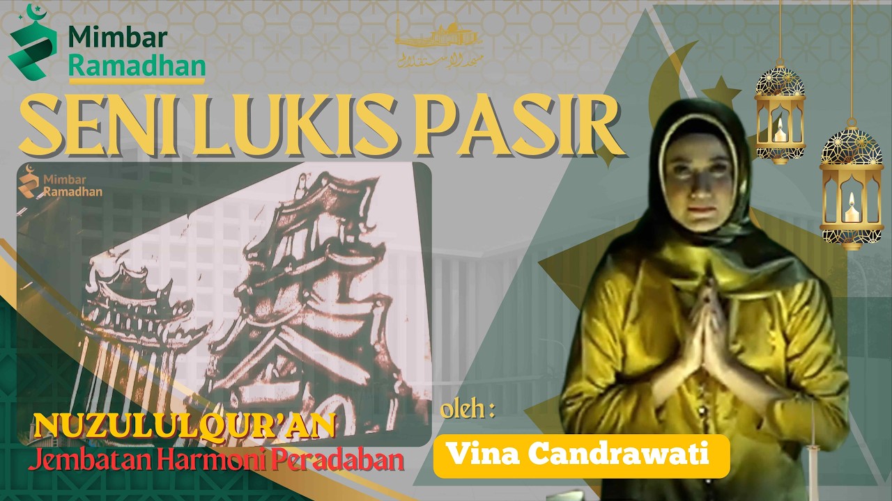 SENI LUKIS PASIR DALAM NUZULULQUR'AN : Jembatan Harmoni Peradaban || Masjid Istiqlal _ 09.03.26