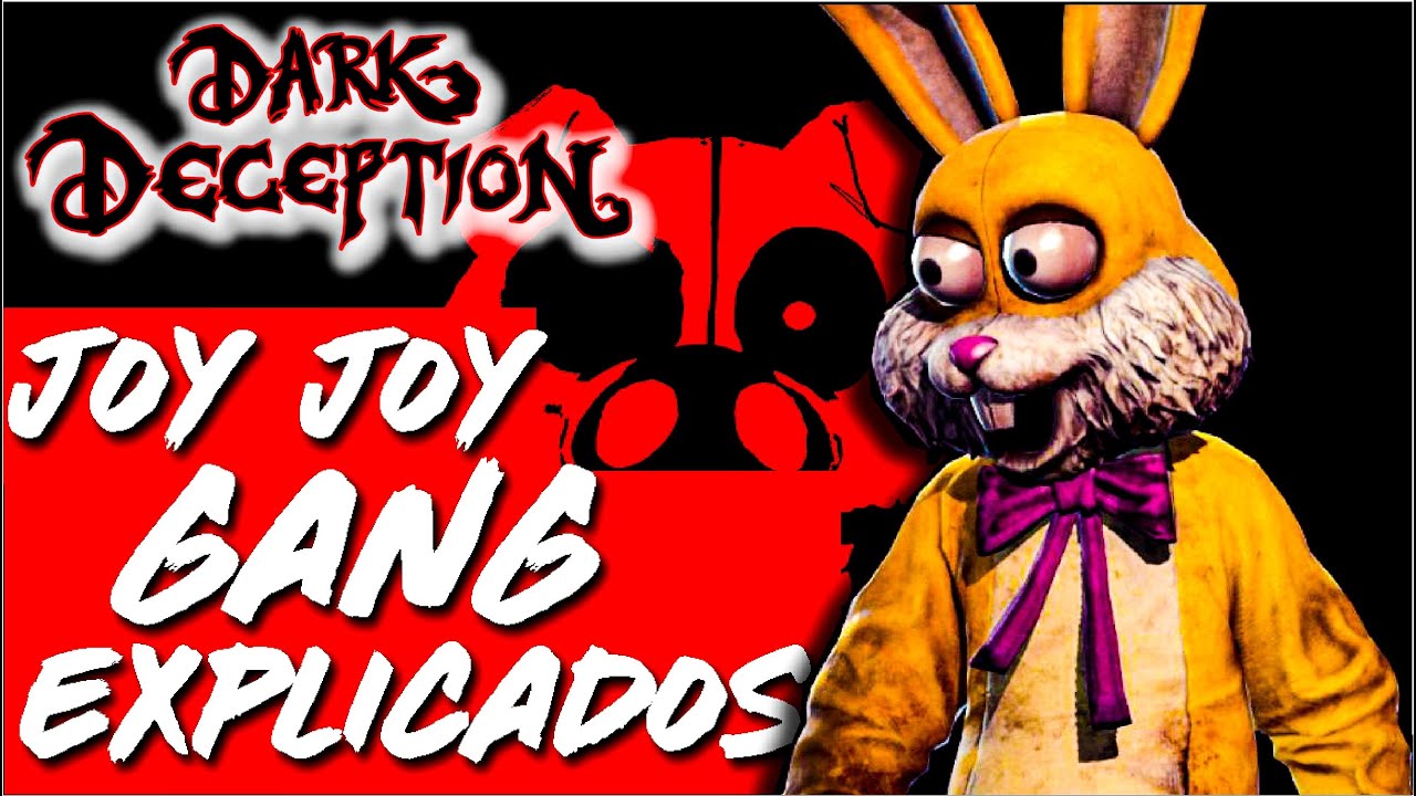 💥DARK DECEPTION CHAPTER 4: JOY JOY GANG Explicados, Historia, Secretos, Teorías y Más!💥