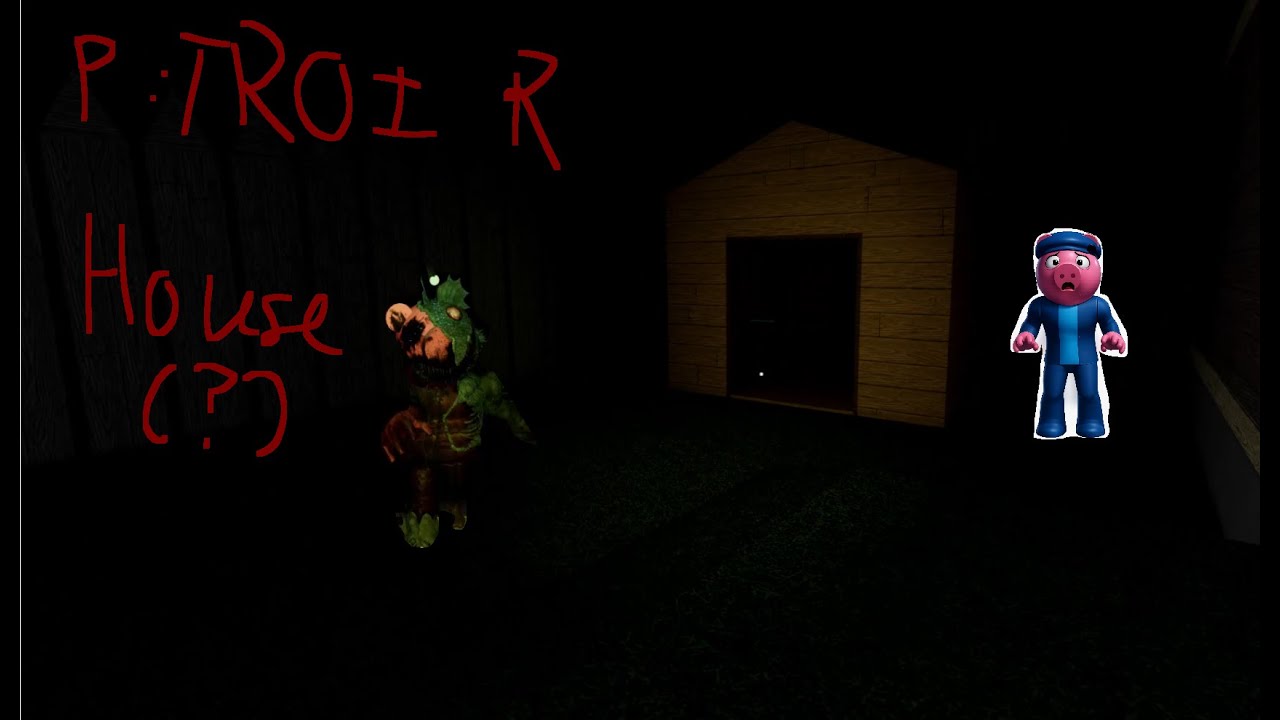 Piggy: TROI R House (?)