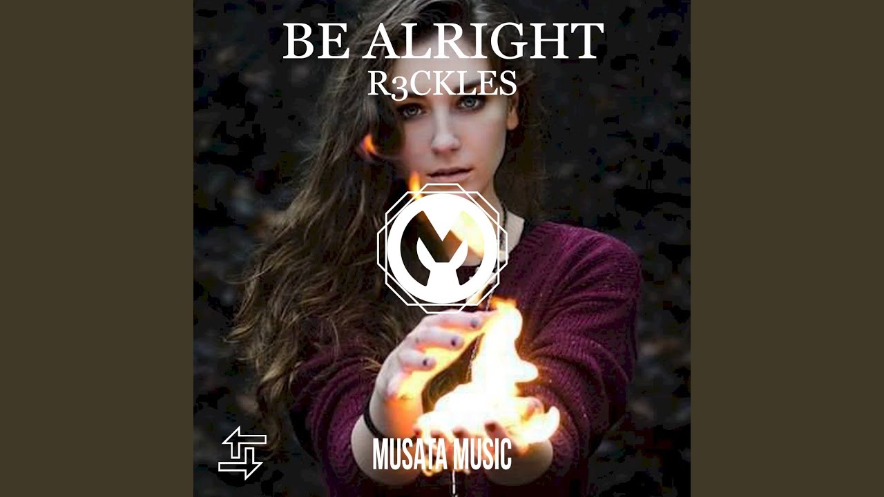 Be Alright