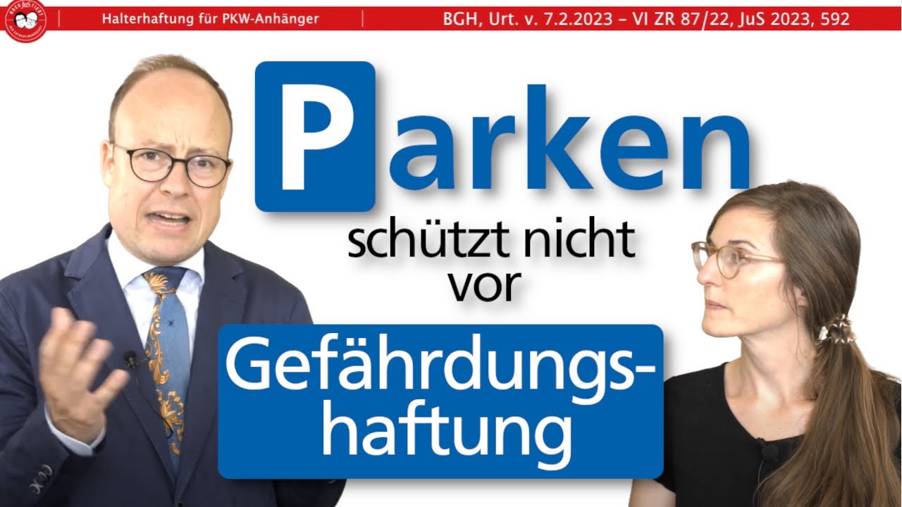Gefährdungshaftung für geparkten Pkw-Anhänger