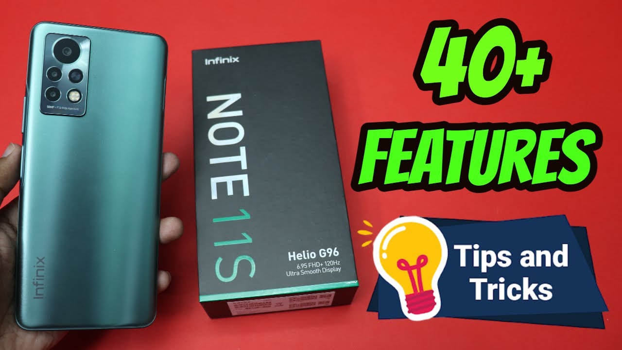 Infinix Note 11s Tips and Tricks | Top 40+ best Features of Infinix Note 11