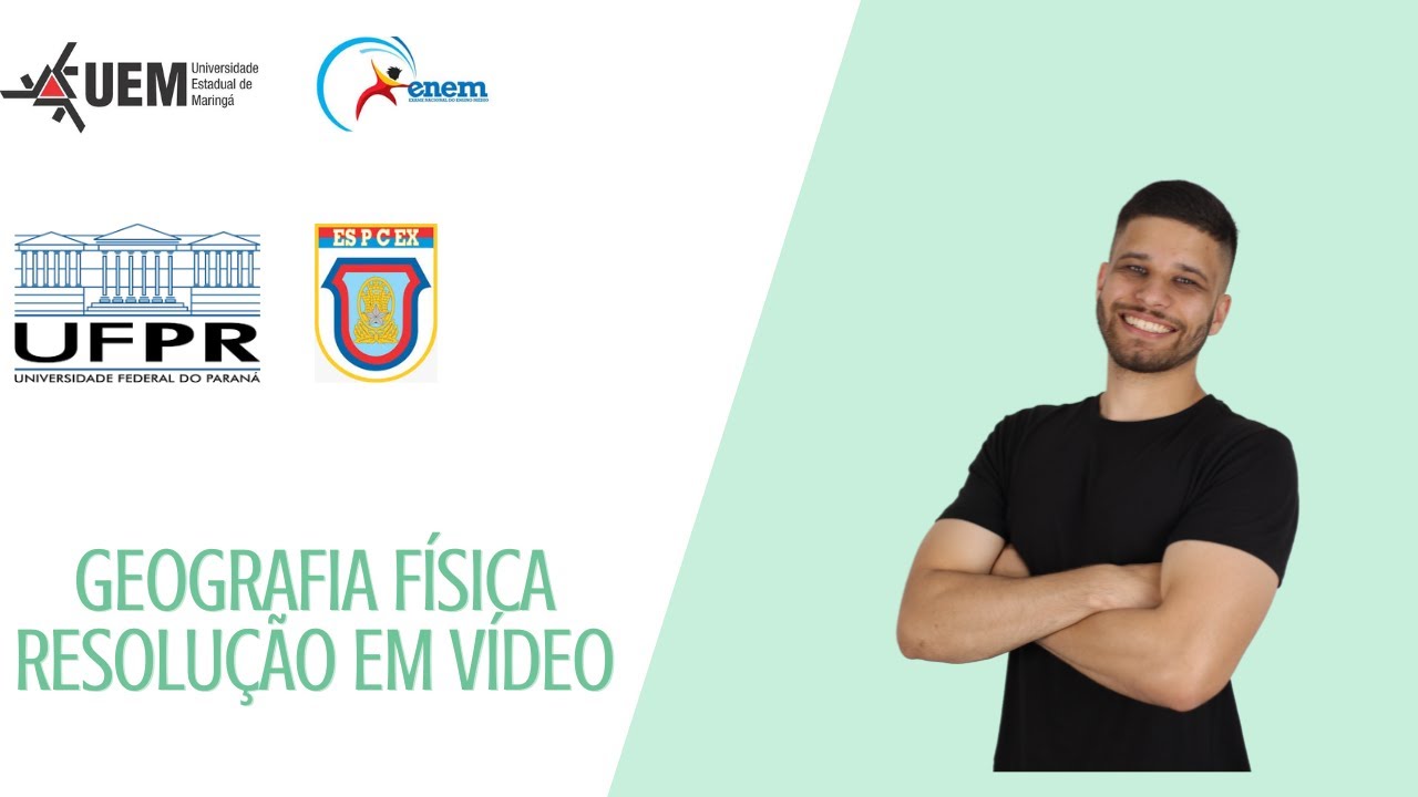 GEOGRAFIA FÍSICA - RESOLUÇÃO EM VÍDEO