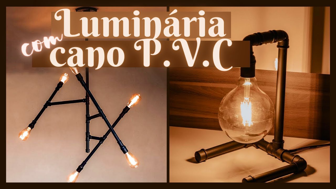 Como fazer LUMINÁRIA industrial com cano PVC
