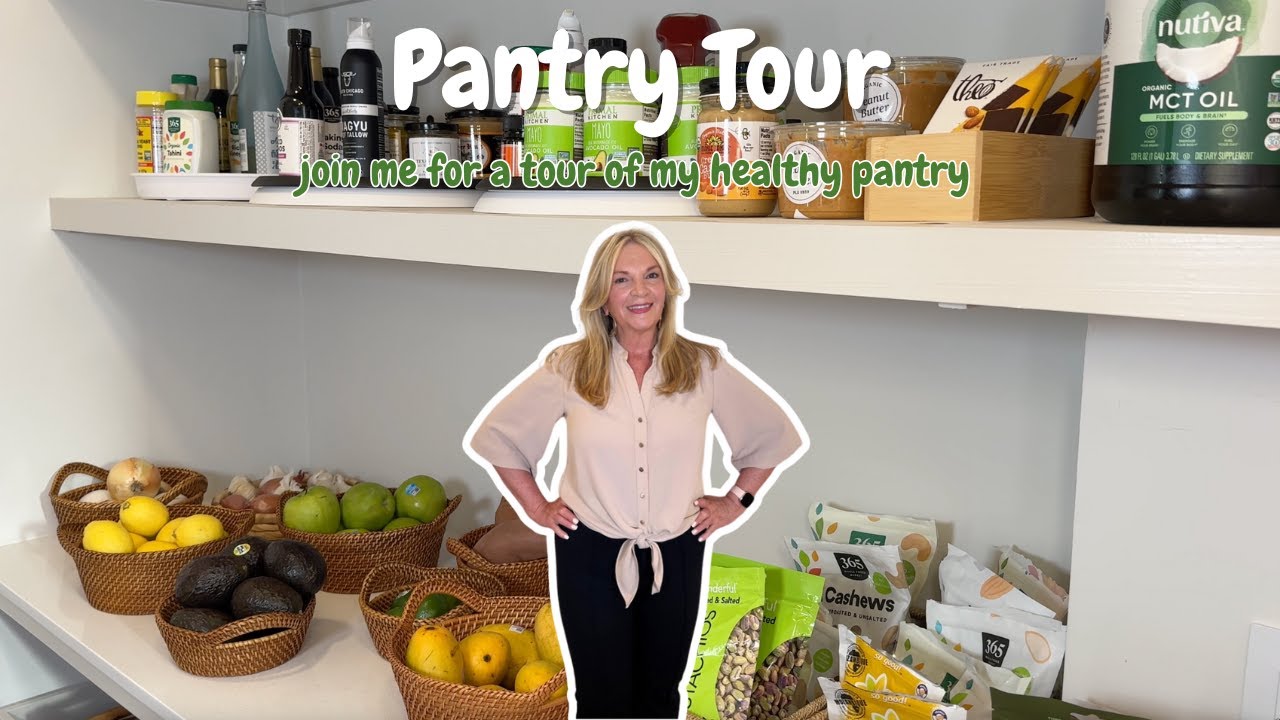 JOIN ME FOR A TOUR OF MY PANTRY: what to select, how to organize, how to use healthy ingredients