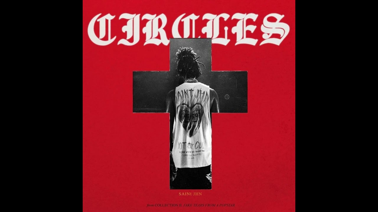 SAINt JHN - Circles (432hz)