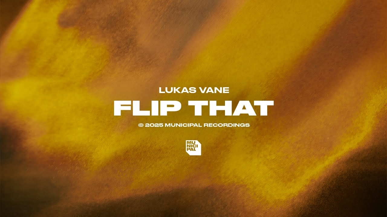 Lukas Vane - Flip That
