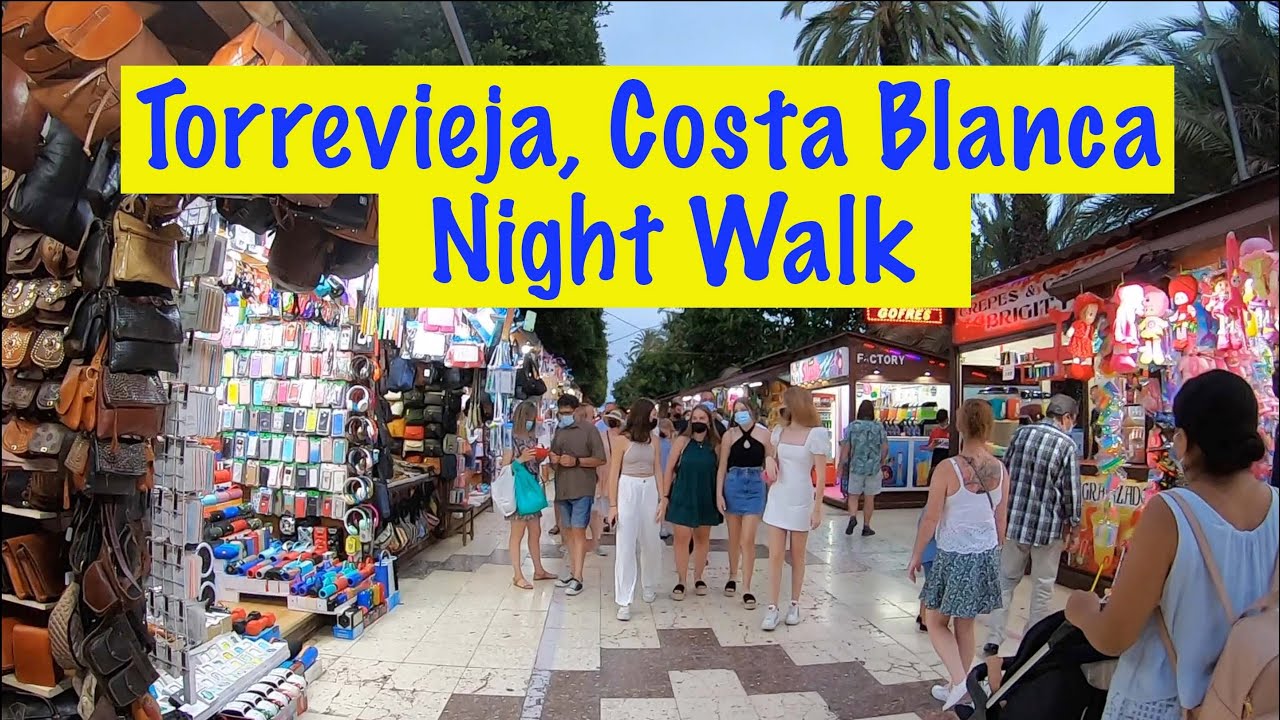 Torrevieja, Costa Blanca, Spain. A Nighttime Walking Tour Heading to the Promenade 10-07-21 🇪🇸