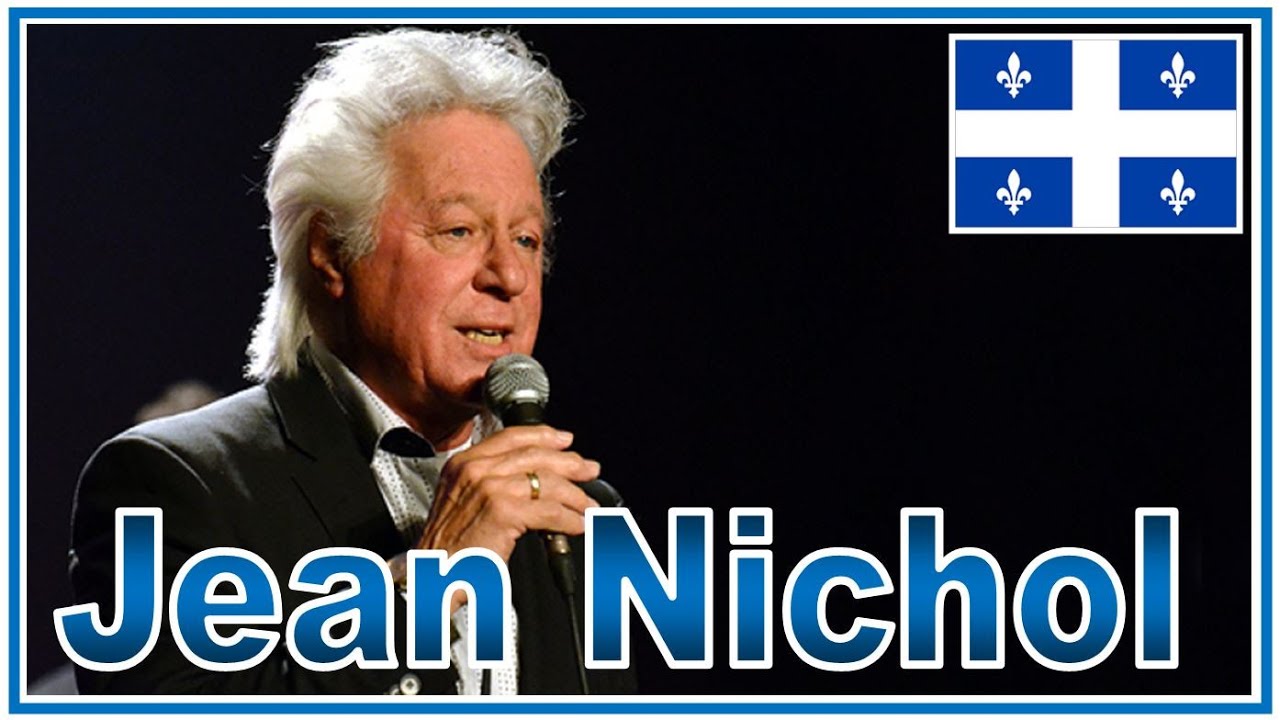 HOMMAGE QUÉBÉCOIS # 64 ~ Jean Nichol (1944 - 2020)