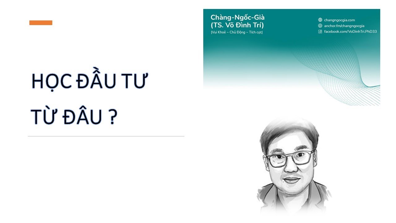 Học Đầu Tư Từ Đâu ?