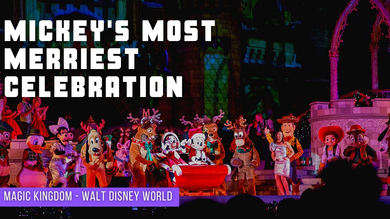 Mickey's Most Merriest Celebration | Magic Kingdom