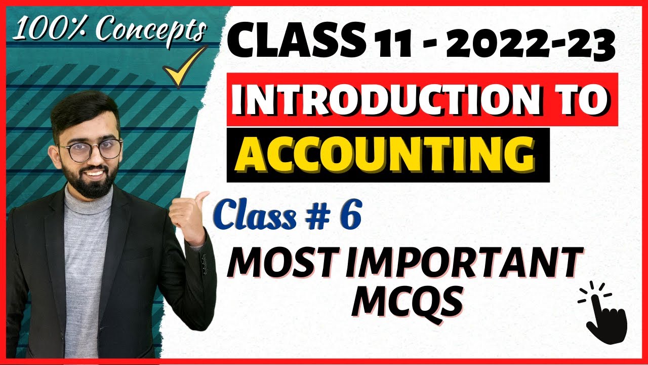 Most Important MCQs of Chapter 1 Class 11 Accounts | Revision Class | Introduction to Accounting ||