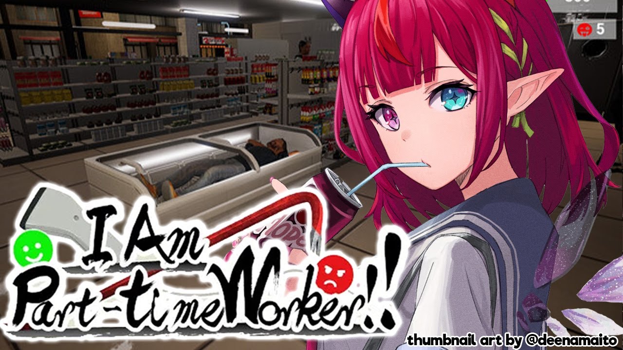 【I Am Part-time Worker!!】Part-Time Fun! :D
