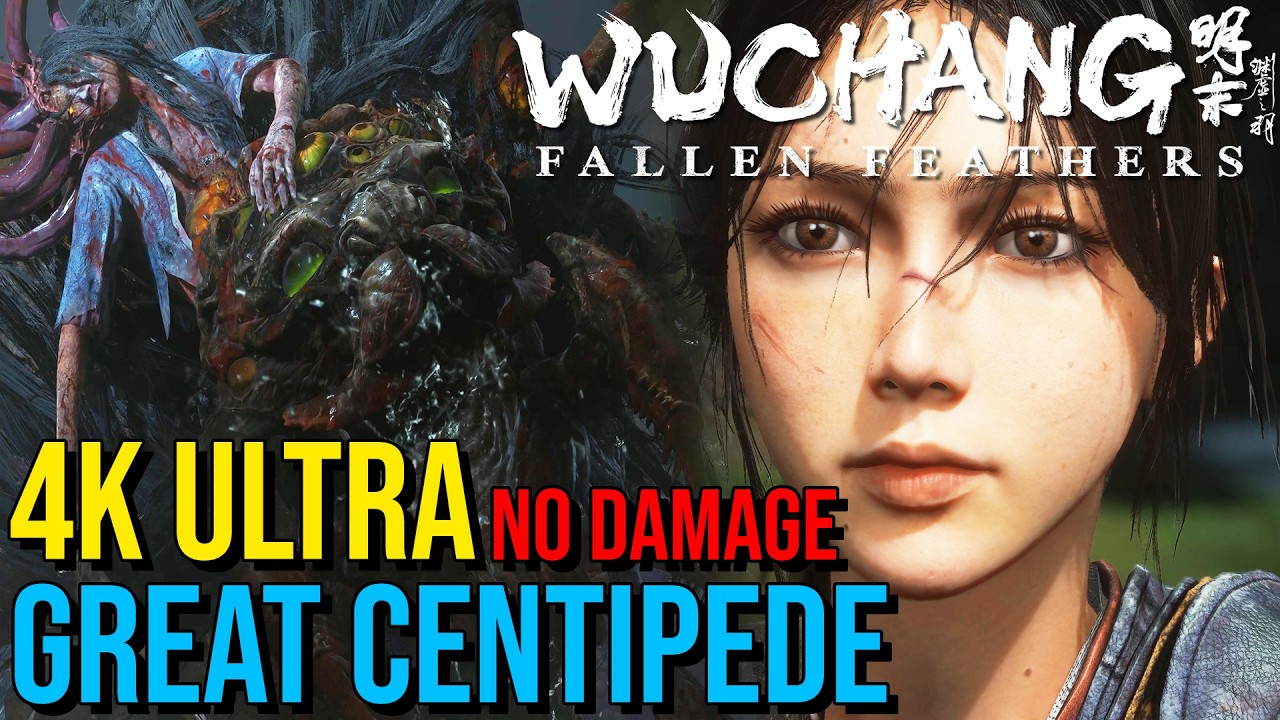 GREAT CENTIPEDE Boss Fight (NO DAMAGE) - Wuchang Fallen Feathers (4K, ULTRA)