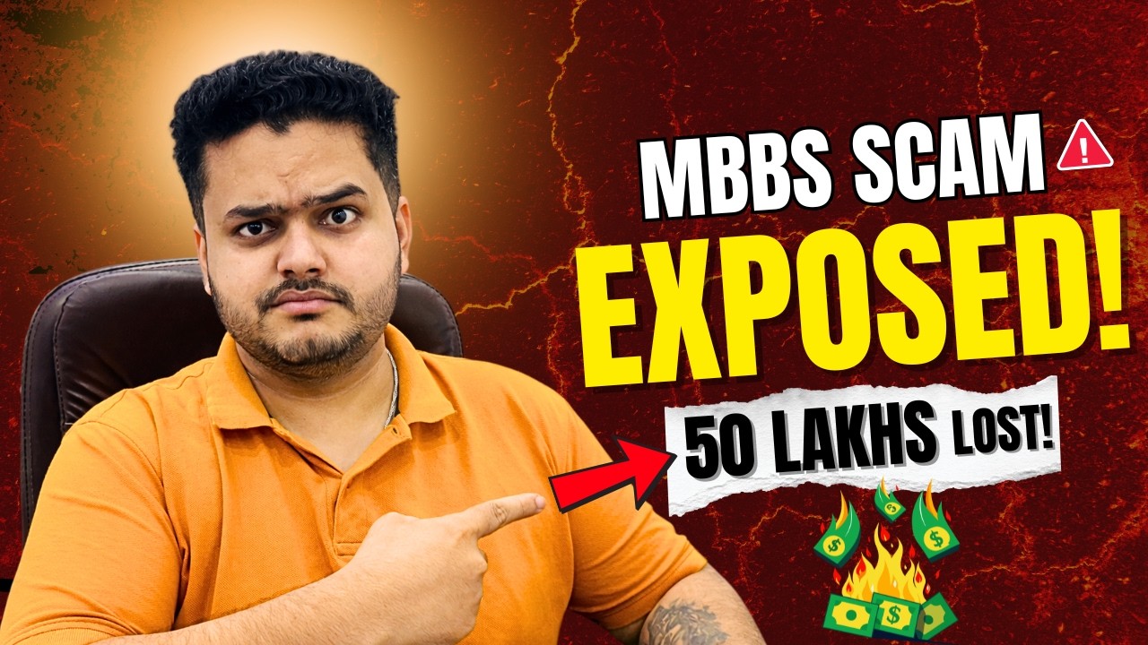 MBBS Abroad Scam EXPOSED 🚨 Students Lost ₹50 Lakhs | Don&rsquo;t Make This Mistake