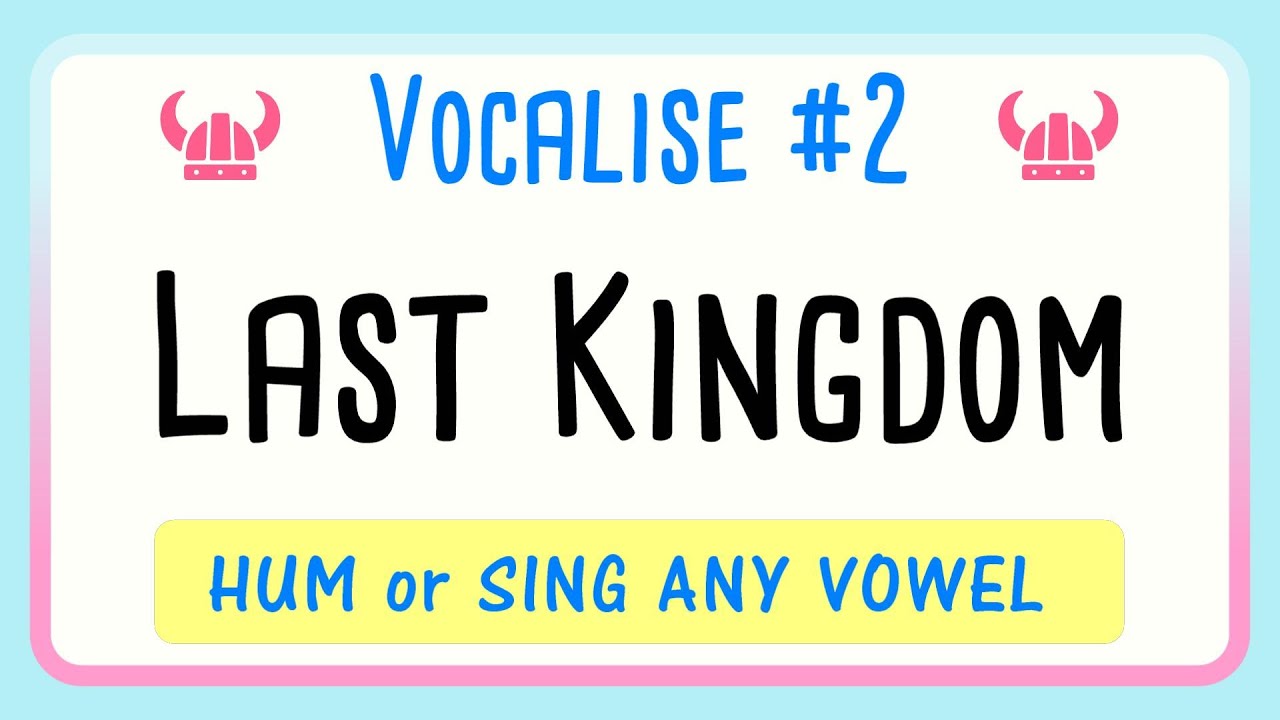 Vocalise #2 Last Kingdom Humming - Ambient Background Music