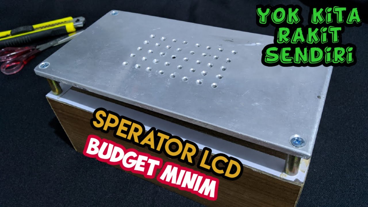 Cara membuat separator lcd part 1