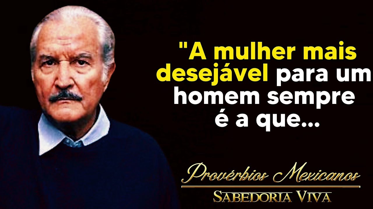 Sábios Provérbios Mexicanos Sobre Mulheres, Deus e a Vida | Frases, Citações, Reflexões