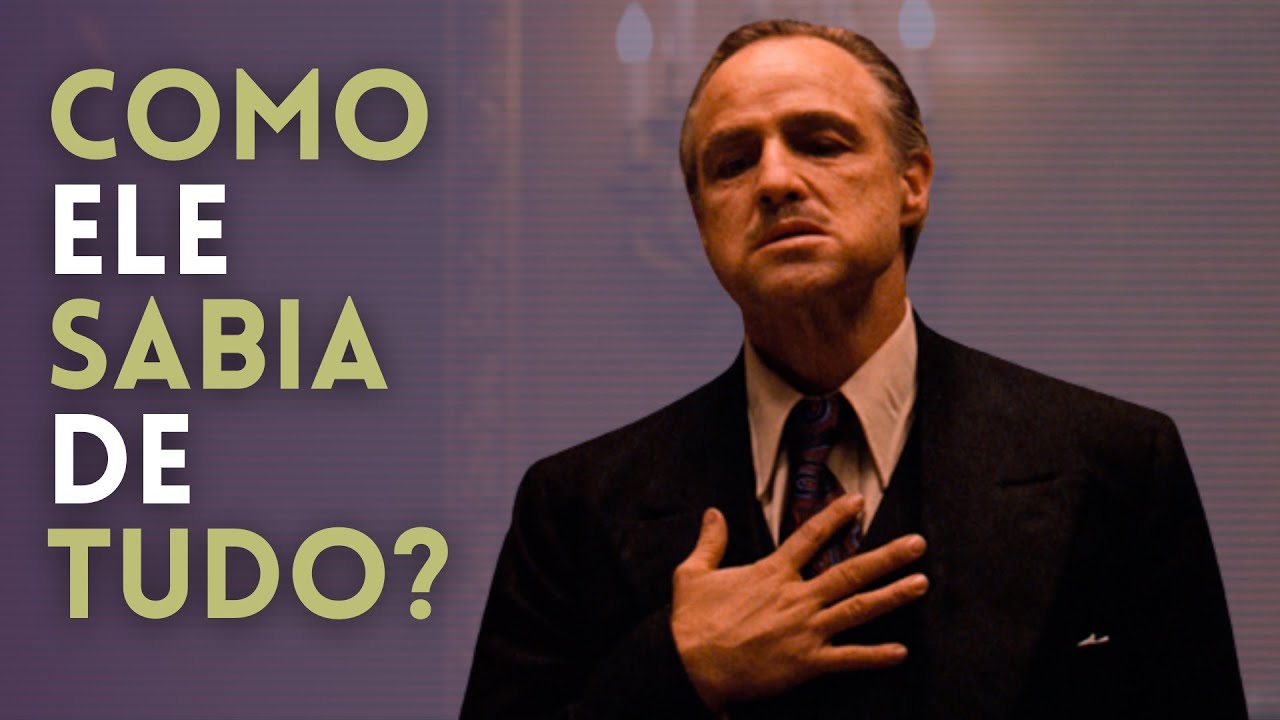 Como Don Corleone Sabia de Tudo em O Poderoso Chefão