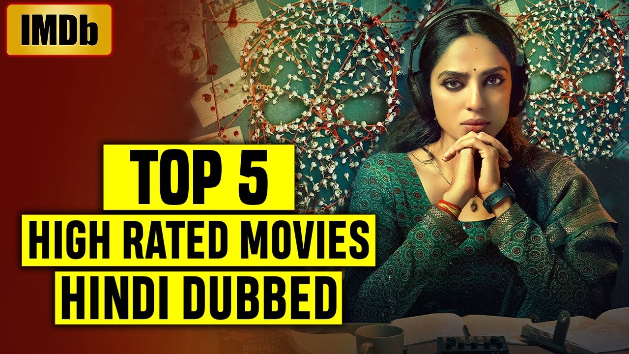 Top 5 Highest Rated South Indian Hindi Dubbed Movies on IMDb 2025 | Part 53