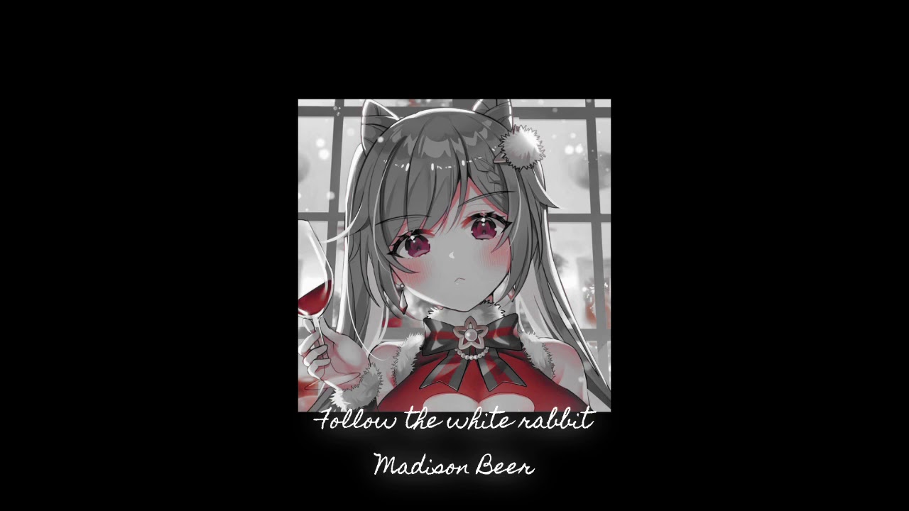 Follow The White Rabbit - Madison Beer (slowed + reverb)