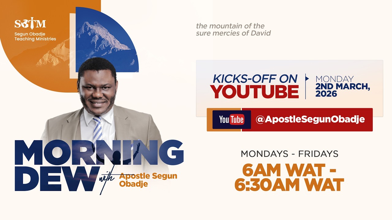 Morning Dew with Apostle Segun Obadje || 03/03/2026