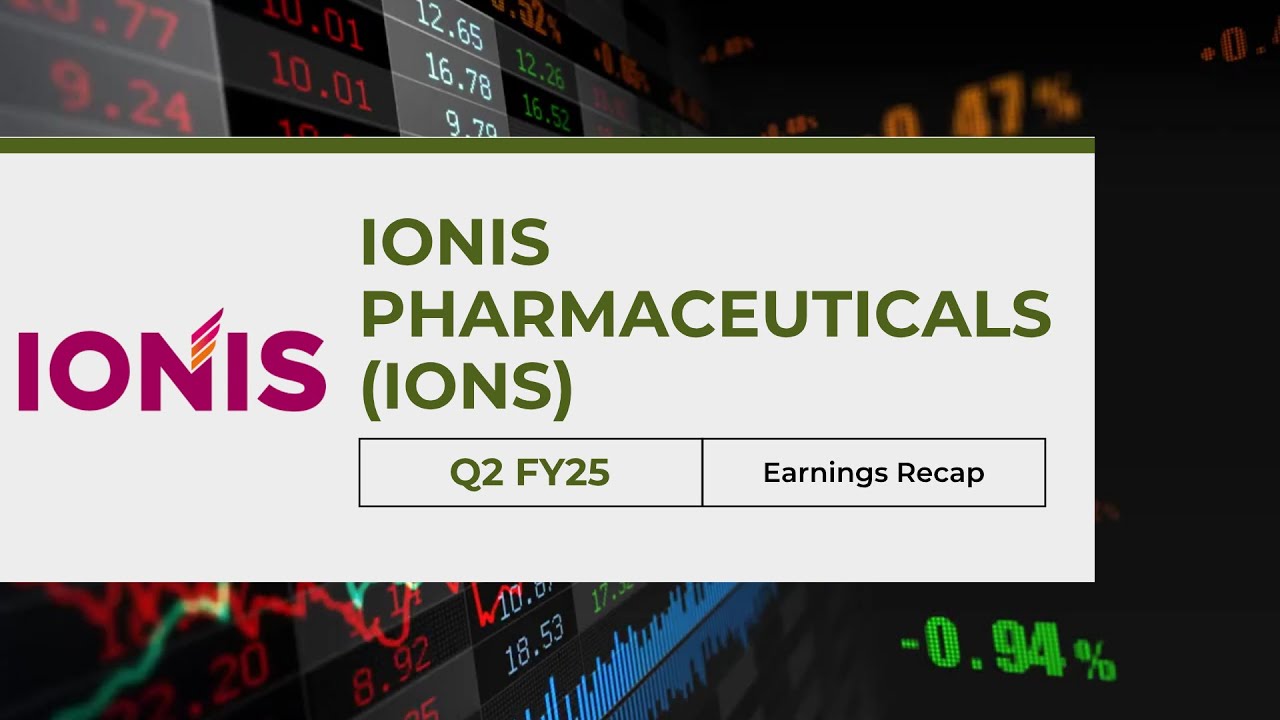 Ionis Pharmaceuticals (IONS) Q2 FY25 Earnings Recap | 100% Revenue Growth & Strong Outlook