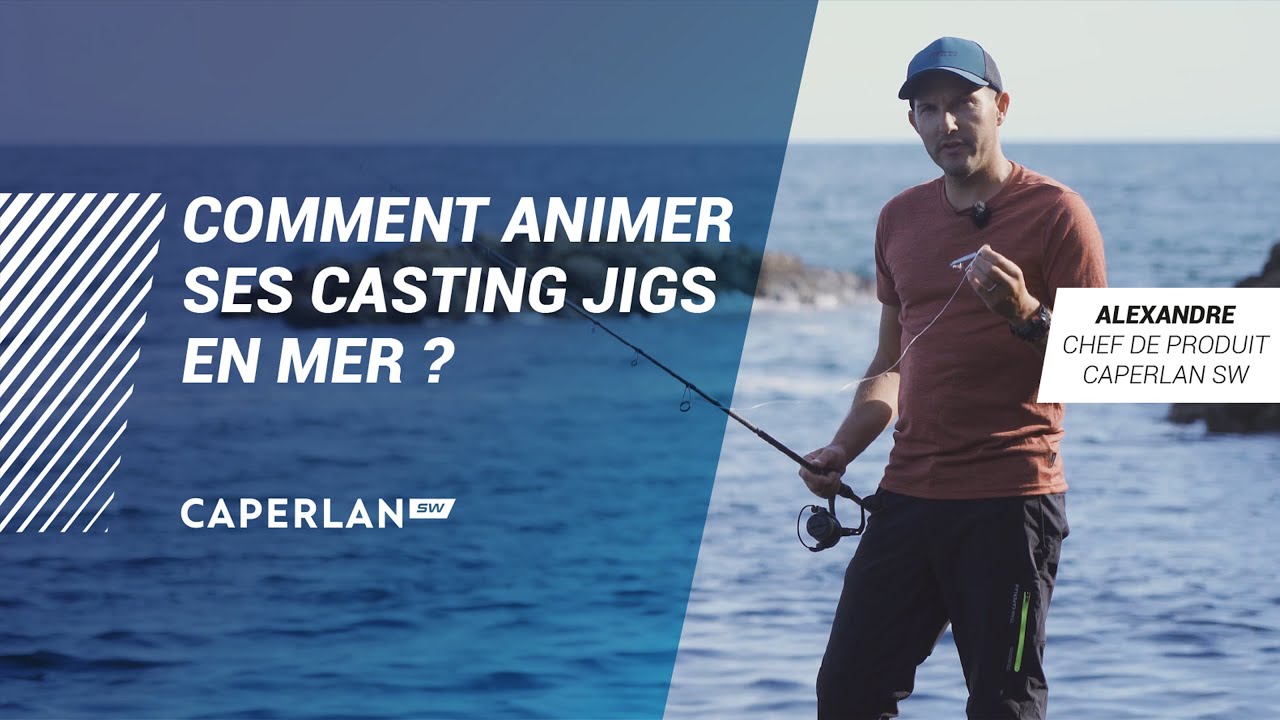 COMMENT ANIMER SON CASTING JIG | CAPERLAN SW