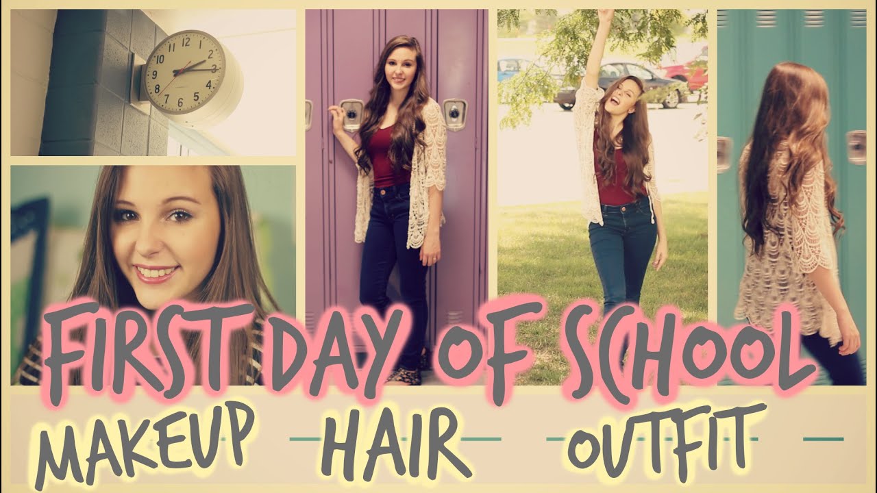 First Day of School: Hair, Makeup, & Outfit!