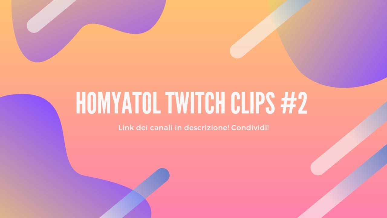 Homyatol LIVE | Twitch Clips #2 | Homyatol, Enk e altri!...