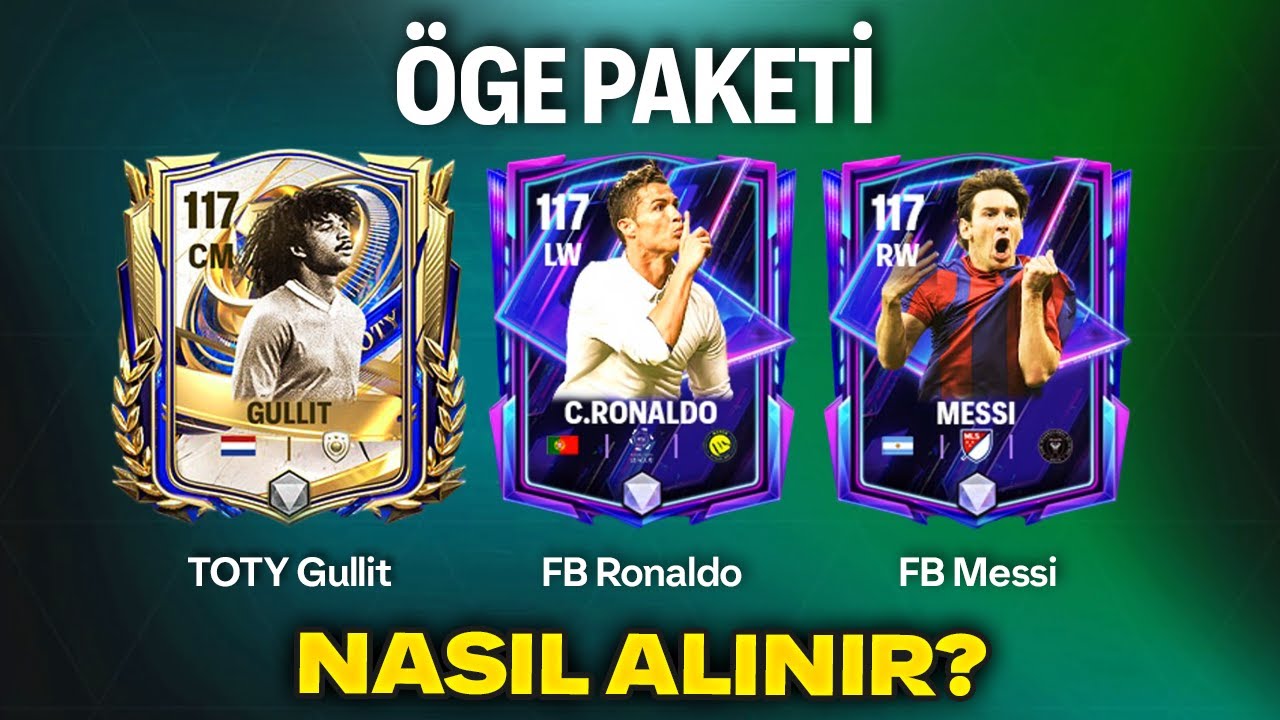 ÇABUK BAK HER ŞEY SIZDI 🔥 117 RONALDO 117 MESSI 117 GULLIT 😱 NASIL ALINIR? FC Mobile