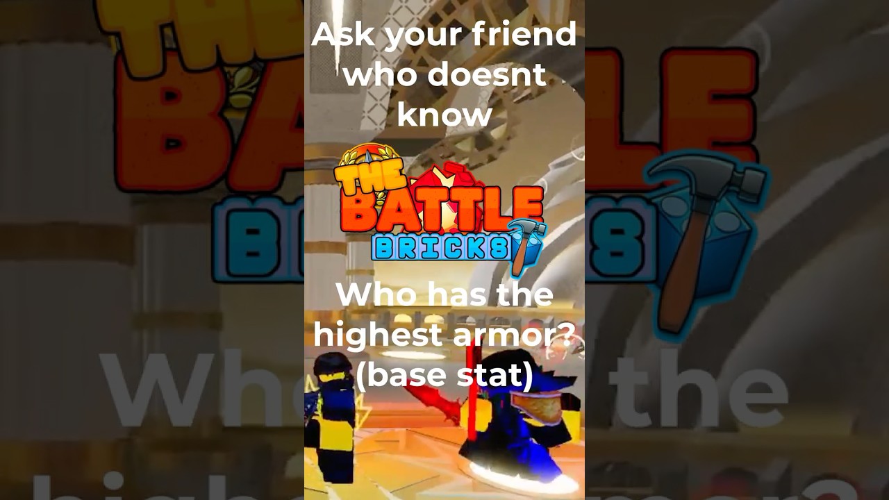 Who has the highest armor? (Pre-chapter 5)  #roblox #thebattlebricks #tbb