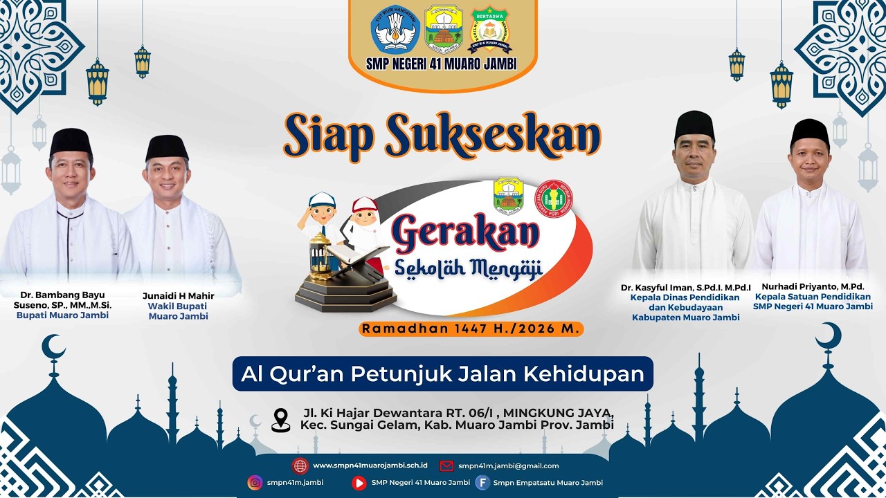 Gerakan Sekolah Mengaji SMP N 41 Muaro Jambi - 1447 H. / 2026 M.