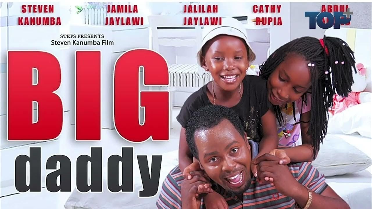 Big Daddy Part1 - Kanumba, Sophia, Pacho Mwamba, Mayasa Mrisho & Ben Selengo (Swahili Bongo Movie)