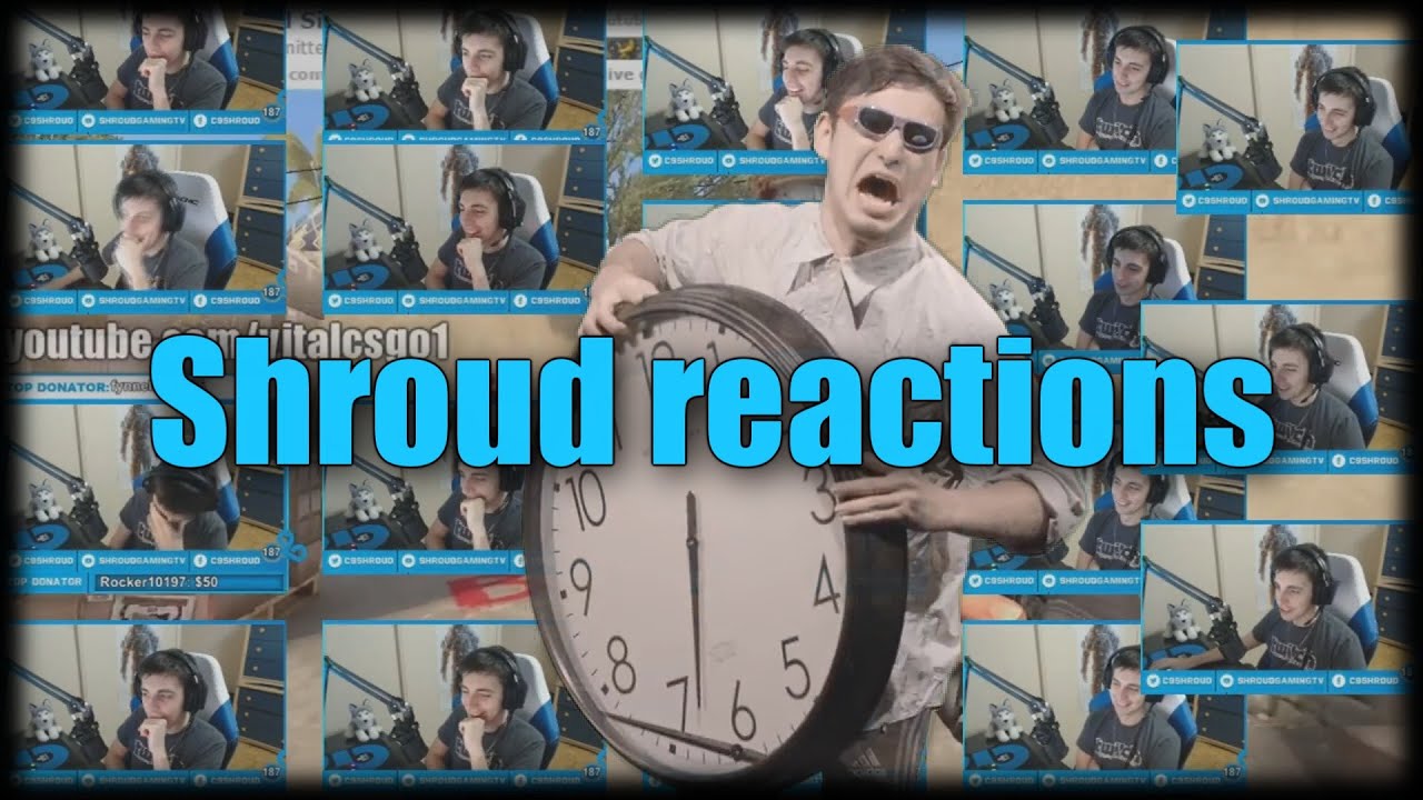 Shroud reacting to his reaction reaches whole new level (CS:GO)