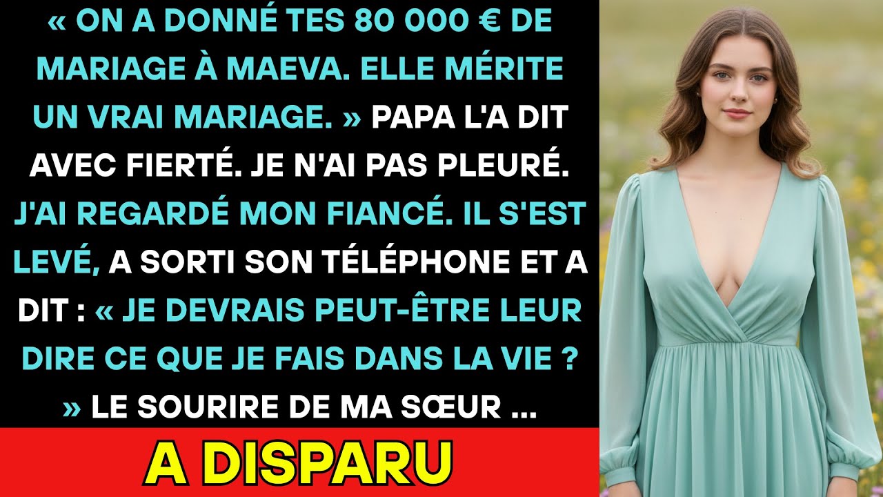 Mon Père A Donné Mes 80K € De Fonds De Mariage À Ma Sœur: « Elle En A Plus Besoin! » Puis Mon Fiancé