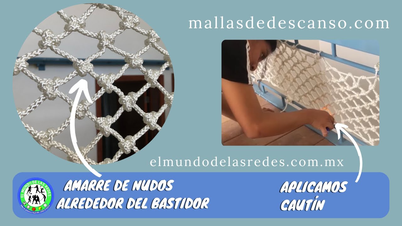 Procedimiento de amarre de nudos alrededor del bastidor para una malla de descanso.