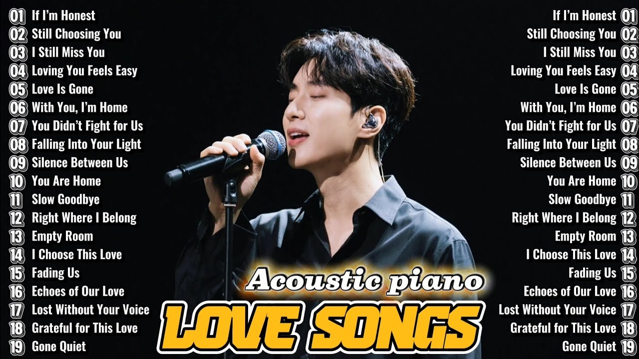 Acoustic Love songs | Collection of the most beautiful acoustic songs | slow songs | Best acoustics 