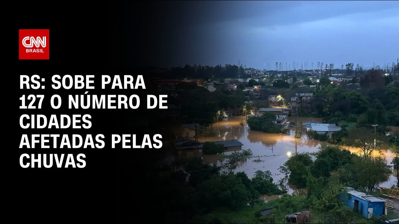 Sobe para 127 o n&uacute;mero de cidades afetadas pelas chuvas no RS | CNN NOVO DIA