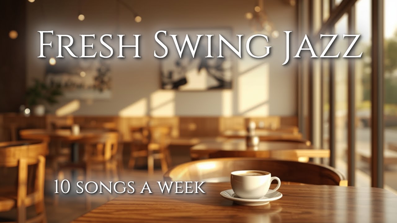 Fresh Swing Jazz Cafe ☕ Cozy Swing Jazz for Work & Coffee | 가볍게 스윙하는 재즈 카페 브금 | Café Resonance #07